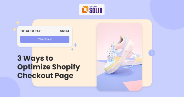 customize shopify check out page, how to build shopify store, ecomsolid
